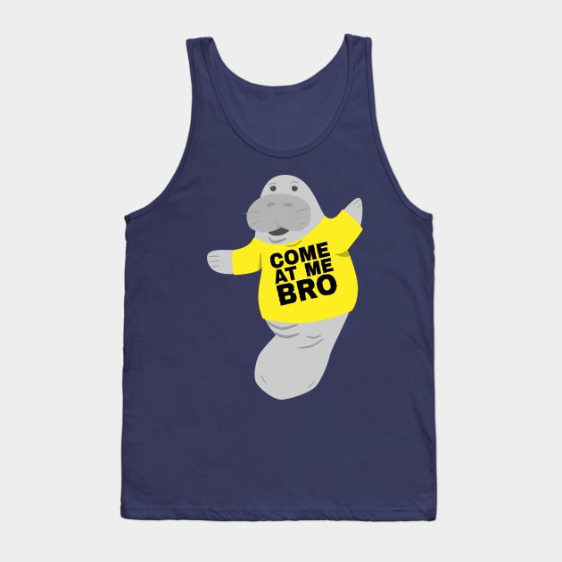 Manatee in Novelty Tee Come At Me Bro Tank Top by Brobocop